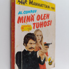 Al Conroy : Minä olen tuhosi - pikkukuva 1