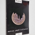 Kuka maksaa ympäristölaskut? - pikkukuva 1
