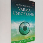Nicky Gumbel : Miten voin olla varma uskostani? - pikkukuva 1
