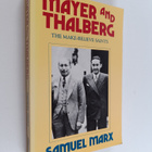 Samuel Marx : Mayer and Thalberg - The Make-believe Saints - pikkukuva 1