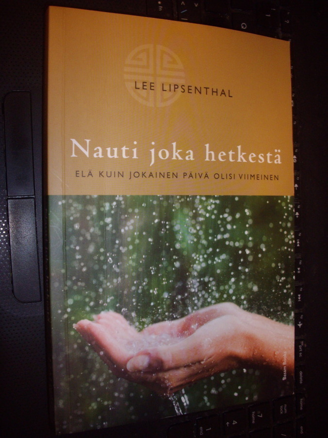 Lipsenthal : Nauti joka hetkestä ( 1 p. 2012 ) EIPK !