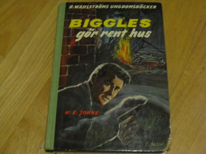 W.E. Johns - Biggles gör rent hus