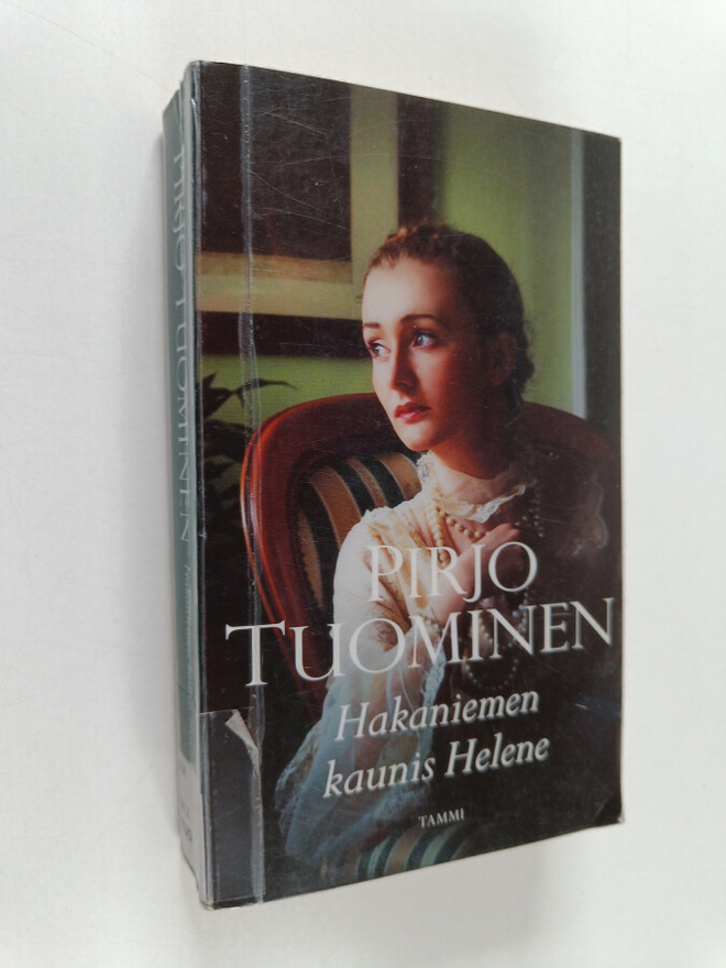 Pirjo Tuominen : Hakaniemen kaunis Helene : romaani vuosi...