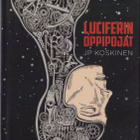 JP Koskinen: Luciferin oppipojat (kirjastopoisto) - pikkukuva 1
