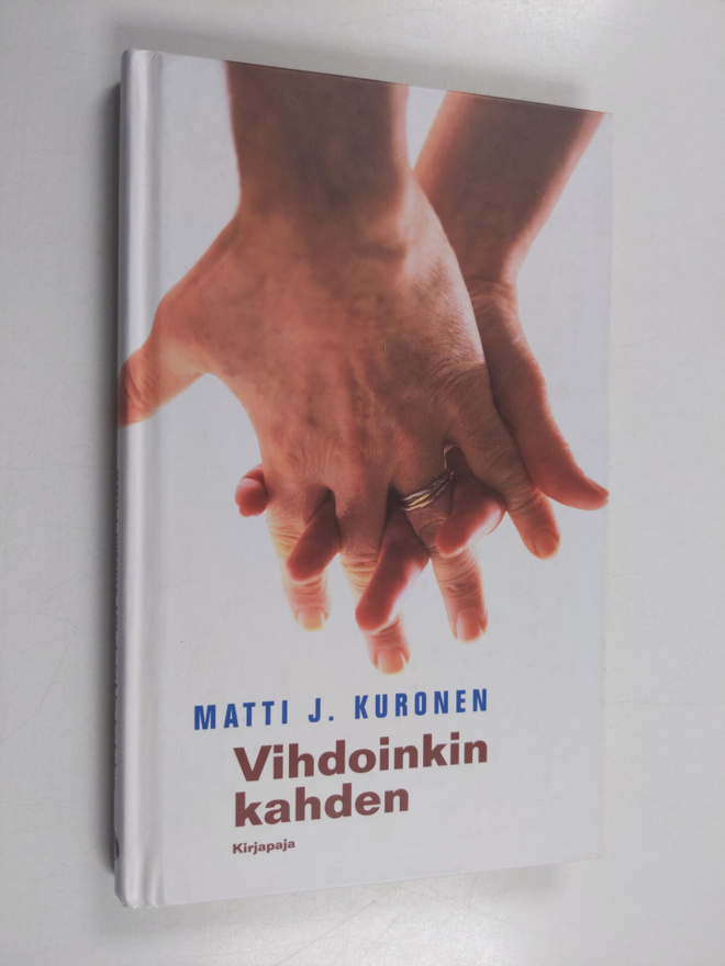 Matti J. Kuronen : Vihdoinkin kahden