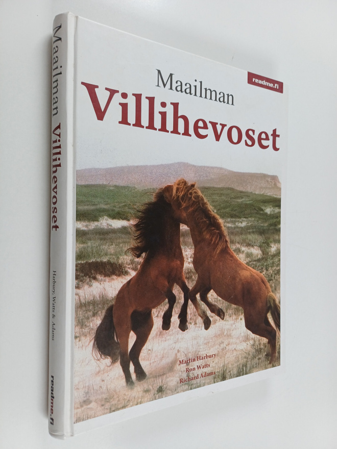 Martin Harbury : Maailman villihevoset