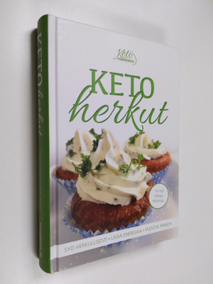 Johanna Kangas : Keto-herkut : yli 100 upeaa reseptiä