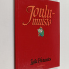 Laila Hietamies ym. : Joulumuisto - pikkukuva 1