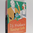 P. G. Wodehouse : Blandings Castle : and elsewhere - pikkukuva 1