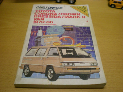 Toyota Corona / Crown / Cressida / Mark 2 /Van 1970-86 Repai