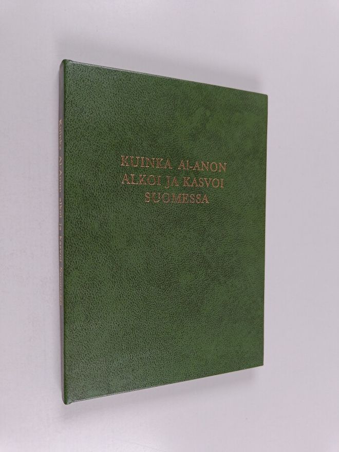 Kuinka Al-anon alkoi ja kasvoi suomessa