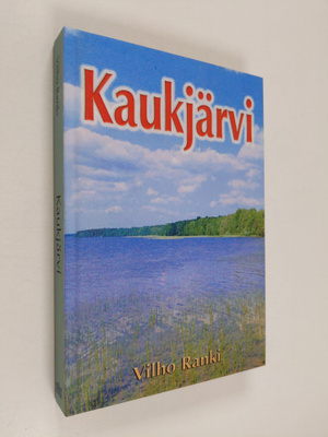 Vilho Ranki : Kaukjärvi : kyläkirja