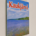 Vilho Ranki : Kaukjärvi : kyläkirja - pikkukuva 1