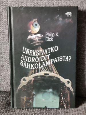 Uneksivatko Androidin sähkölampaista Philip K. Dick