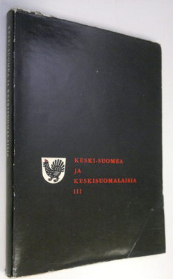 Keski-Suomea ja keskisuomalaisia : 3
