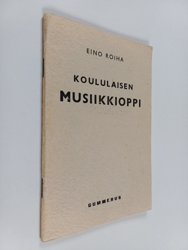 Vilho Siukonen : Koululaisen musiikkioppi