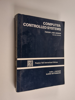 Karl J. Åström : Computer-controlled systems : theory and...