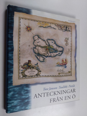 Tove Jansson ym. : Anteckningar från en ö