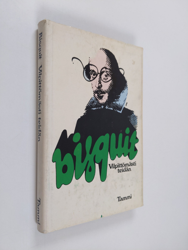 Bisquit : Vilpittömästi teidän