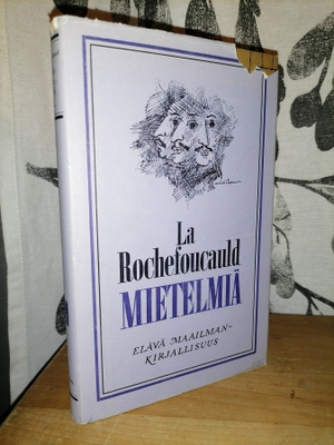 Francois de La Rochefoucauld - Mietelmiä - 2.täyd.painos