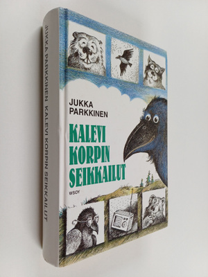 Jukka Parkkinen : Kalevi Korpin seikkailut : Korppi ja ku...