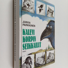 Jukka Parkkinen : Kalevi Korpin seikkailut : Korppi ja ku... - pikkukuva 1