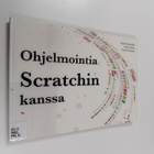 Matti Nelimarkka : Ohjelmointia Scratchin kanssa - pikkukuva 1