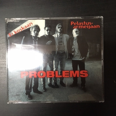 Problems - Ei koskaan CDS