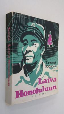 Ernest K. Gann : Laiva Honoluluun