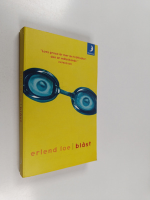 Erlend Loe : Blåst
