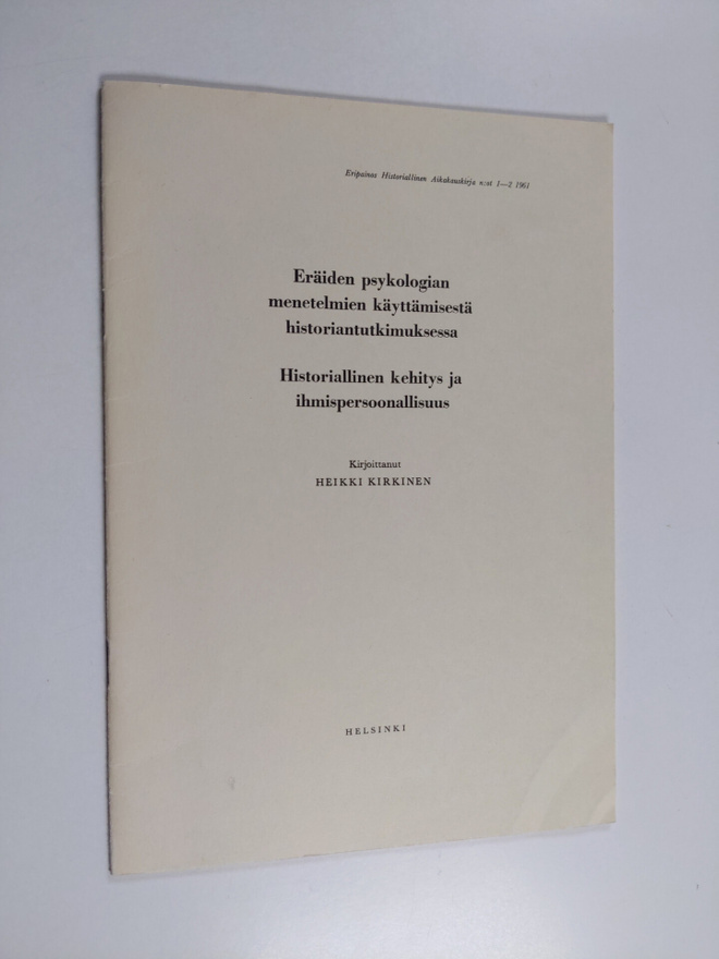 Heikki (toim.) Kirkinen : Eräiden psykologian menetelmien...