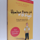 Todd Burpo : Himlen finns på riktigt : en liten pojkes hä... - pikkukuva 1
