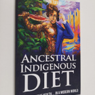 Frank Tufano : The Ancestral Indigenous Diet: A Whole Foo... - pikkukuva 1