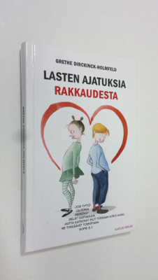 Lasten ajatuksia rakkaudesta