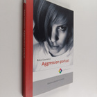 Raisa Cacciatore : Aggression portaat : opetusmateriaali ... - pikkukuva 1
