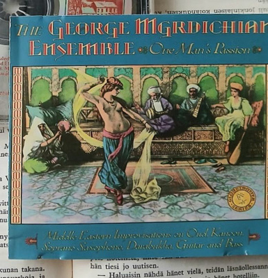 The George Mgrdichian Ensemble - One Man's Passion (CD)