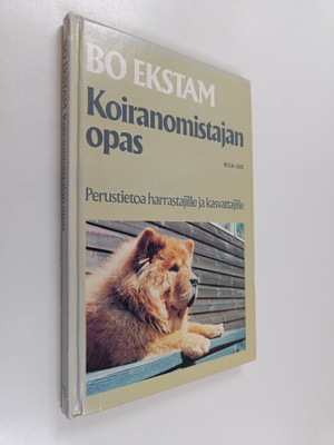 Bo Ekstam : Koiranomistajan opas : perustietoa harrastaji...