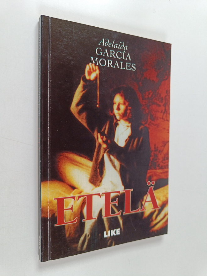 Adelaida Garcia Morales : Etelä