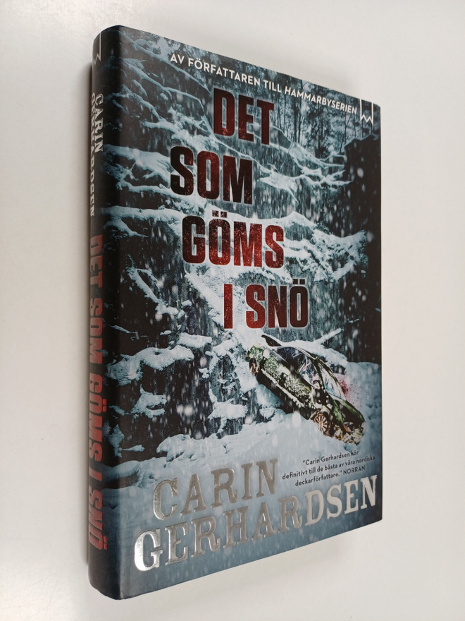 Carin Gerhardsen : Det som göms i snö