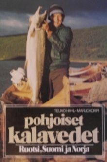 Teuvo Hahl-Marjokorpi - Pohjoiset kalavedet