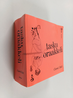 Carol Bolt : Taskuoraakkeli