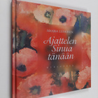 Maaria Leinonen : Ajattelen sinua tänään - pikkukuva 1