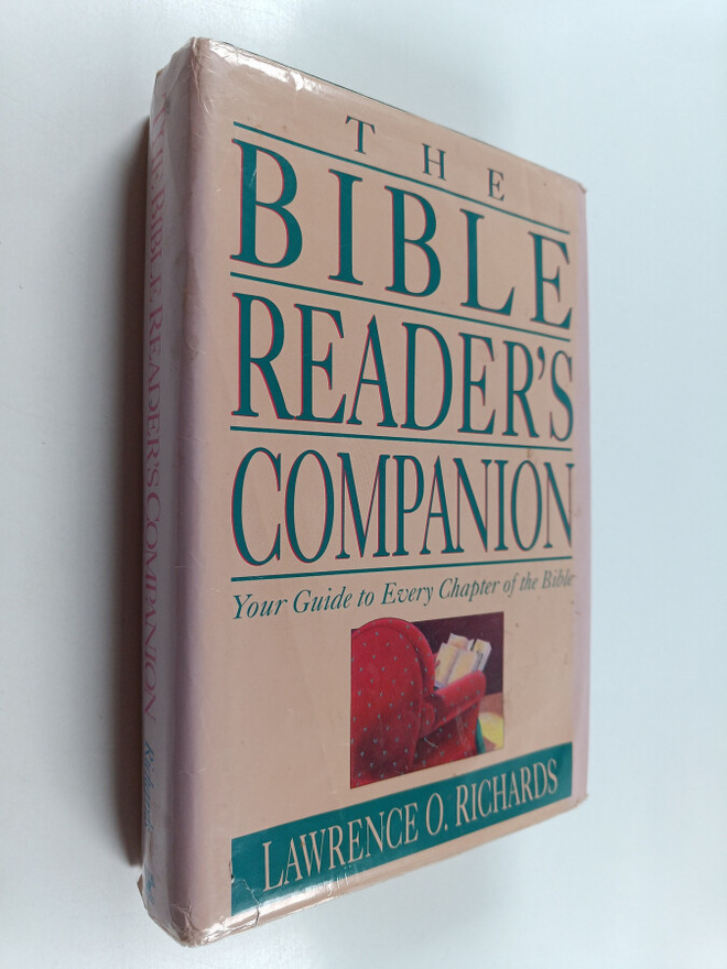Larry Richards ym. : The Bible Reader's Companion