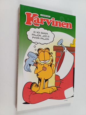 Jim Davis : Karvinen : ei voi saada paljon, jos ei pyydä ...
