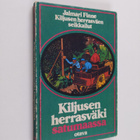 Jalmari Finne : Kiljusen herrasväki satumaassa - pikkukuva 1