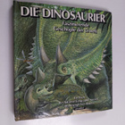 John Strejan ym. : Die Dinosaurier - faszinierende Geschö... - pikkukuva 1