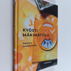 Kyösti Mäkimattila : Valoina toisillemme - Runoja (signee... - pikkukuva 1