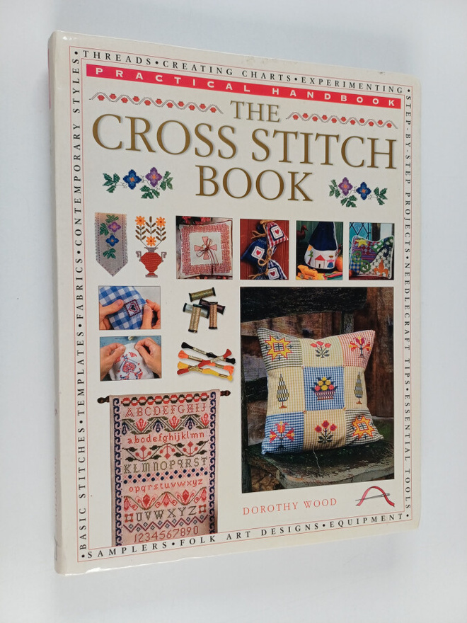 Dorothy Wood : The cross stitch book : practical handbook