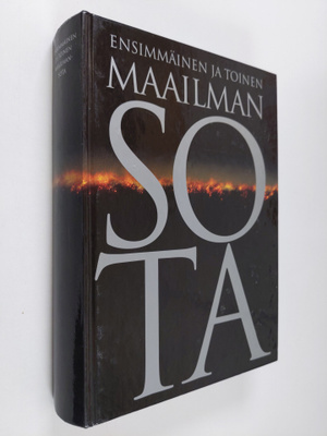 Arto Ingervo ym. : Ensimmäinen ja toinen maailmansota