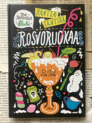 Siri Kolu - Ränttätänttää, rosvoruokaa (sid.)